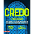 Credo: 12 Lecciones Sobre Las Doctrinas Principales de Nuestra Fe
