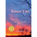 Family Ties: The Lyons Garden Book One