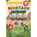 Dinosaur Alphabet Workbook for Toddlers: (Ages 3-4) ABC Letter Guides, Letter Tracing, Activities, and More! (Backpack Friendly 6"x9" Size)