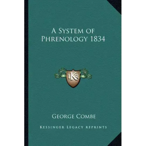 A System of Phrenology 1834