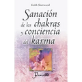 Sanacion de los chakras y conciencia del karma