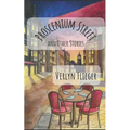 Proscenium Street and Other Stories