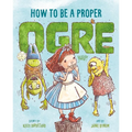 How to Be a Proper Ogre