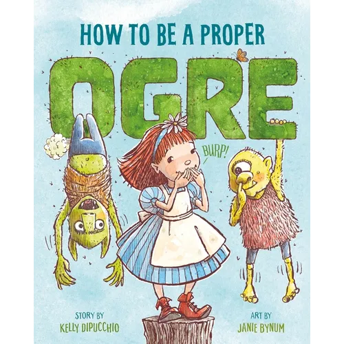 How to Be a Proper Ogre