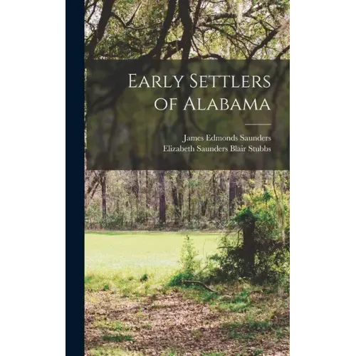 Early Settlers of Alabama