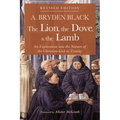 The Lion, the Dove, & the Lamb, Revised Edition