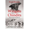 Wingate and the Chindits: Redressing the Balance