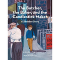The Butcher, the Baker, and the Candlestick Maker