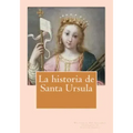 La historia de Santa Ursula