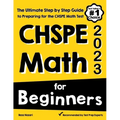 CHSPE Math for Beginners: The Ultimate Step by Step Guide to Preparing for the CHSPE Math Test