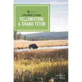 Explorer's Guide Yellowstone & Grand Teton National Parks