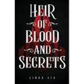 Heir of Blood and Secrets