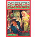 The Weird Detective Adventures of Wade Hammond: Vol. 3