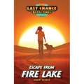 Escape from Fire Lake