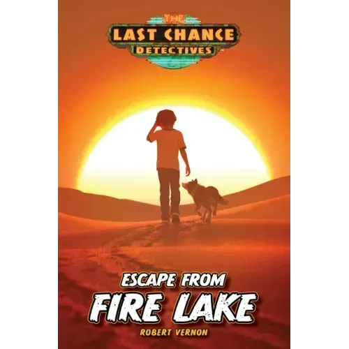 Escape from Fire Lake