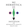 Nu Hermetica-Initiation and Metaphysical Reality