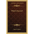 What Is Success?