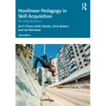 Nonlinear Pedagogy in Skill Acquisition: An Introduction
