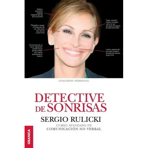 Detective de Sonrisas: Curso avanzado de Comunicación no Verbal