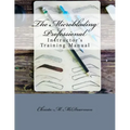 The Microblading Professional: Instructor's Training Manual