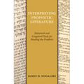 Interpreting Prophetic Literature