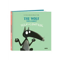 The Wolf Who Learned Self-Control