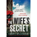 The Wife's Secret: A gripping psychological thriller with a heart-stopping twist