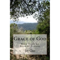 Grace of God: Bible Study on Book of Romans