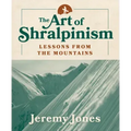 The Art of Shralpinism: Lessons from the Mountains