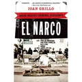 El Narco: Inside Mexico's Criminal Insurgency