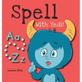 Spell With Yedi!: (Ages 3-5) Practice With Yedi! (Spelling, Alphabet, A-Z)
