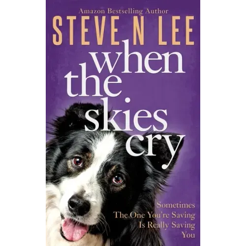 When The Skies Cry