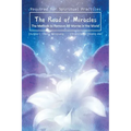 The Road of Miracles: The Methods to Remove All Worries in the World