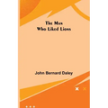 The Man Who Liked Lions