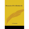Memoirs Of A Bolshevik