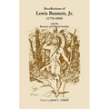 Recollections of Lewis Bonnett, Jr. (1778-1850) and the Bonnett and Wetzel Families