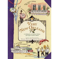 Very New Orleans: A Celebration of History, Culture, and Cajun Country Charm