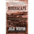 Moonscape: A Nellie Burns and Moonshine Mystery