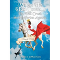 When He Has Come...: He Will Crush the Luciferian Agenda