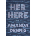 Her Here