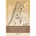 The Genesis Men, Jacob & Sons, Twelve Tribes