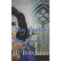 My Father, My Enemy: Juliane, Daughter of Henry I
