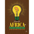 Africa in Transformation: Economic Development in the Age of Doubt