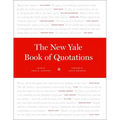 The New Yale Book of Quotations