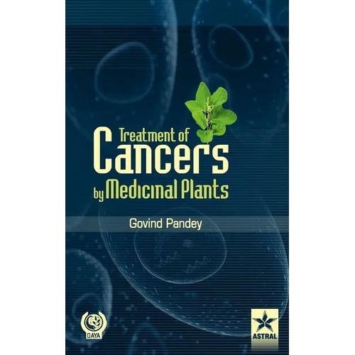 Treatment of Cancers by Medicinal Plants