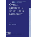 Optical Methods in Engineering Metrology