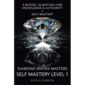 Diamond Matrix Masters: Self Mastery Level 1