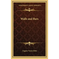 Walls and Bars