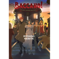 Baccano!, Vol. 14 (Light Novel): 1931 Another Junk Railroad: Special Express
