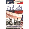 Story of the Pledge of Allegiance